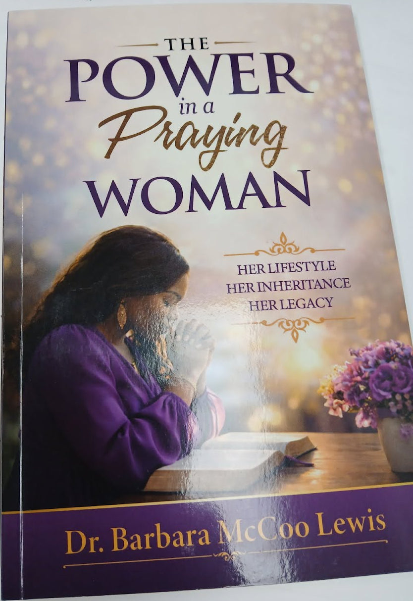 The Power in a Praying Woman