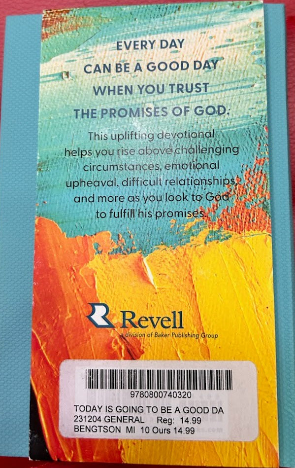 Today is Going to Be A Good Day Devotional