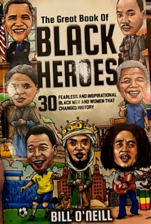 The Great Book on Black Heroes