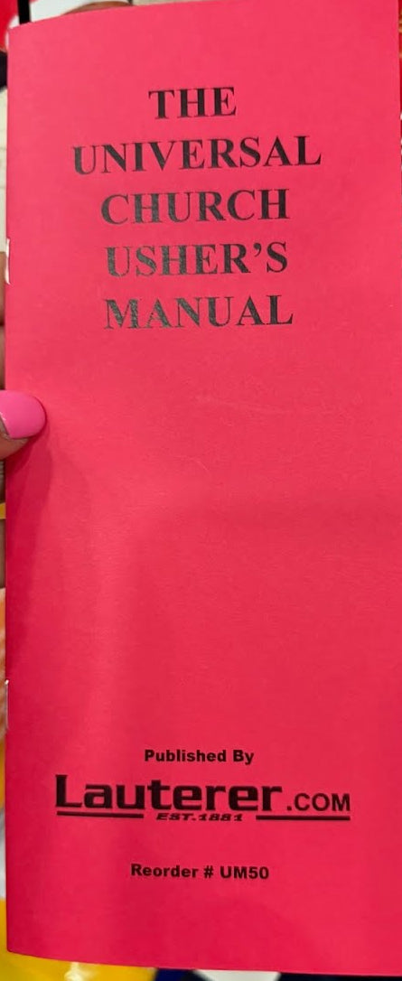 The Universal Church Usher's Manual