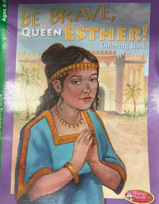 Be Brave, Queen Esther! Coloring Book
